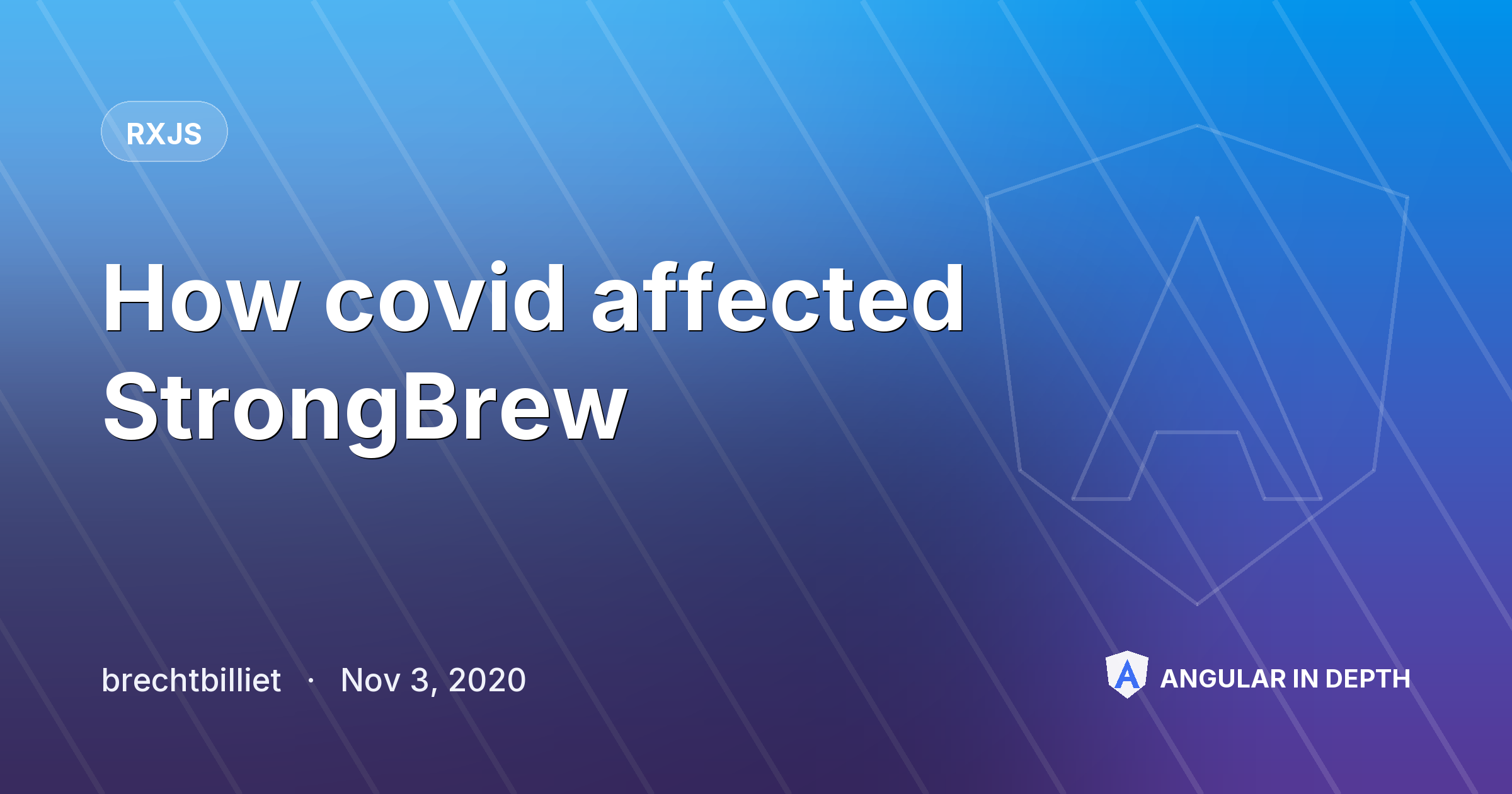 How covid affected StrongBrew — RxJS article by brechtbilliet on Angular In Depth