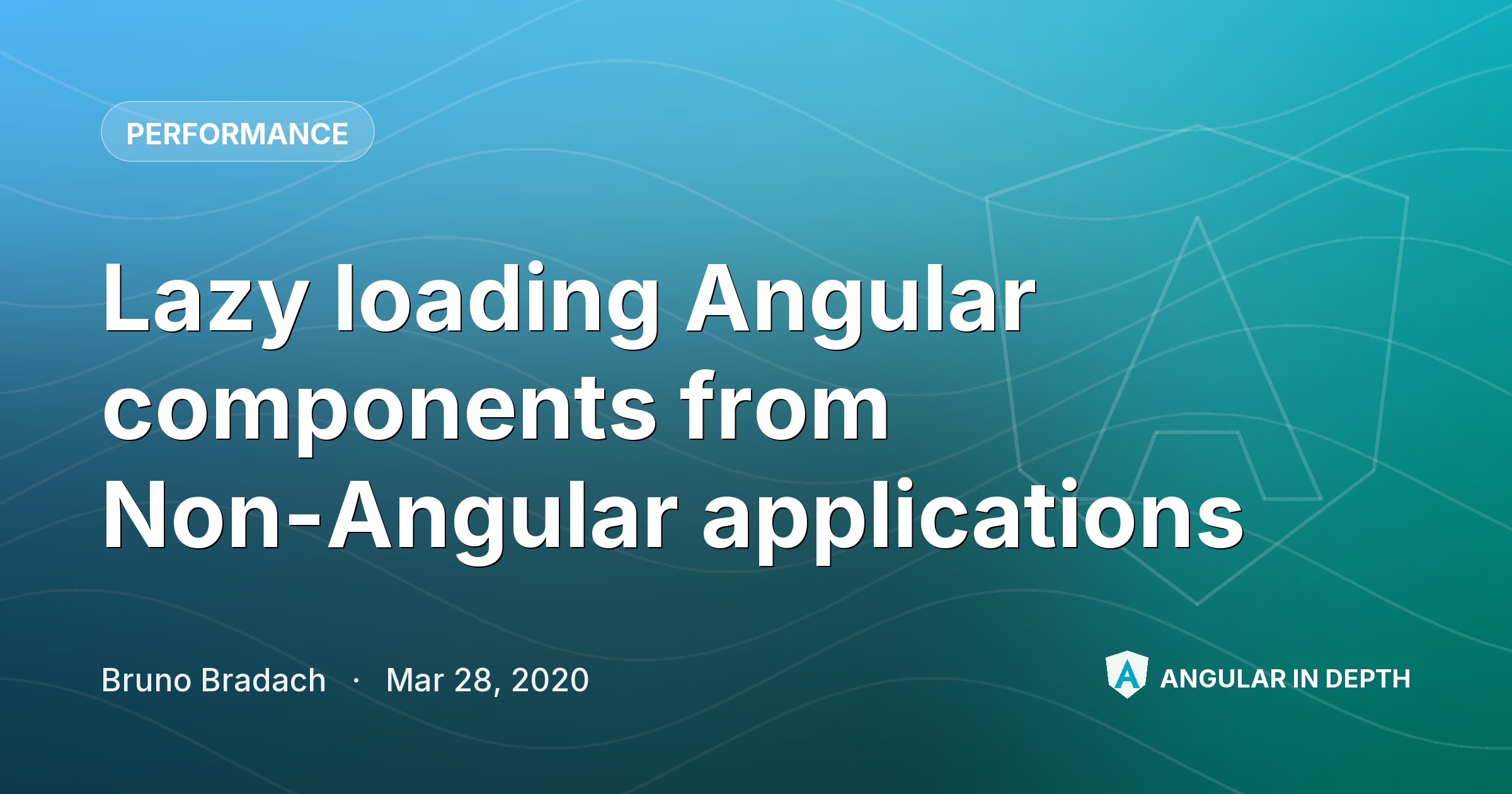 Lazy loading Angular components from Non-Angular applications — Performance article by Bruno Bradach on Angular In Depth