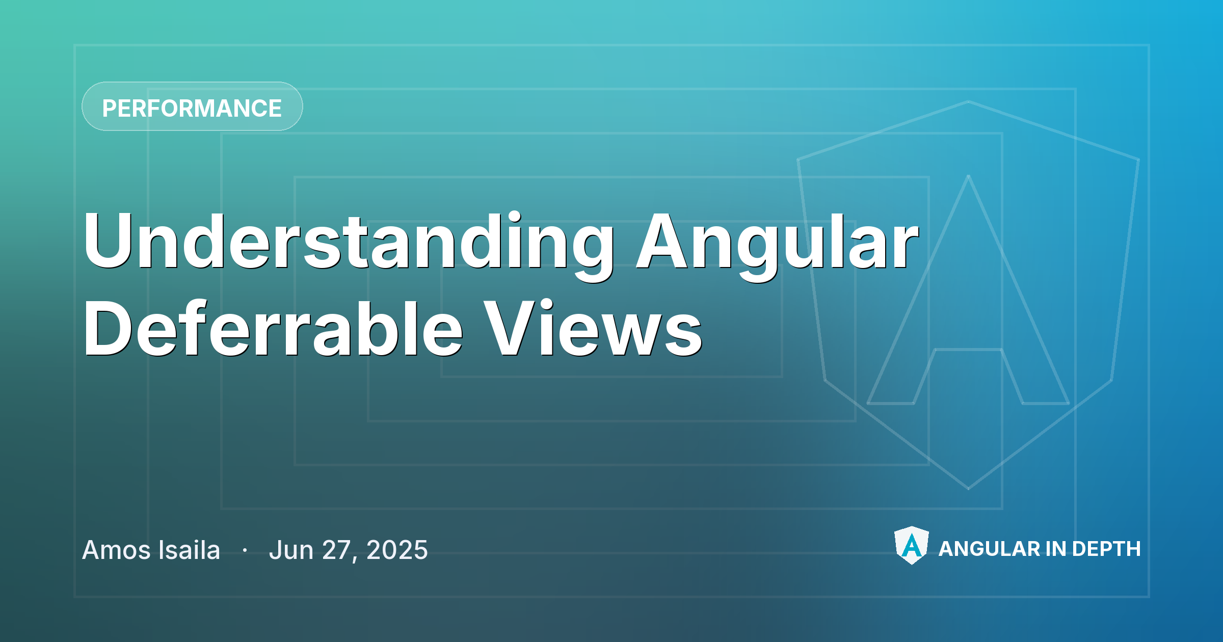 Understanding Angular Deferrable Views — Performance article by Amos Isaila on Angular In Depth
