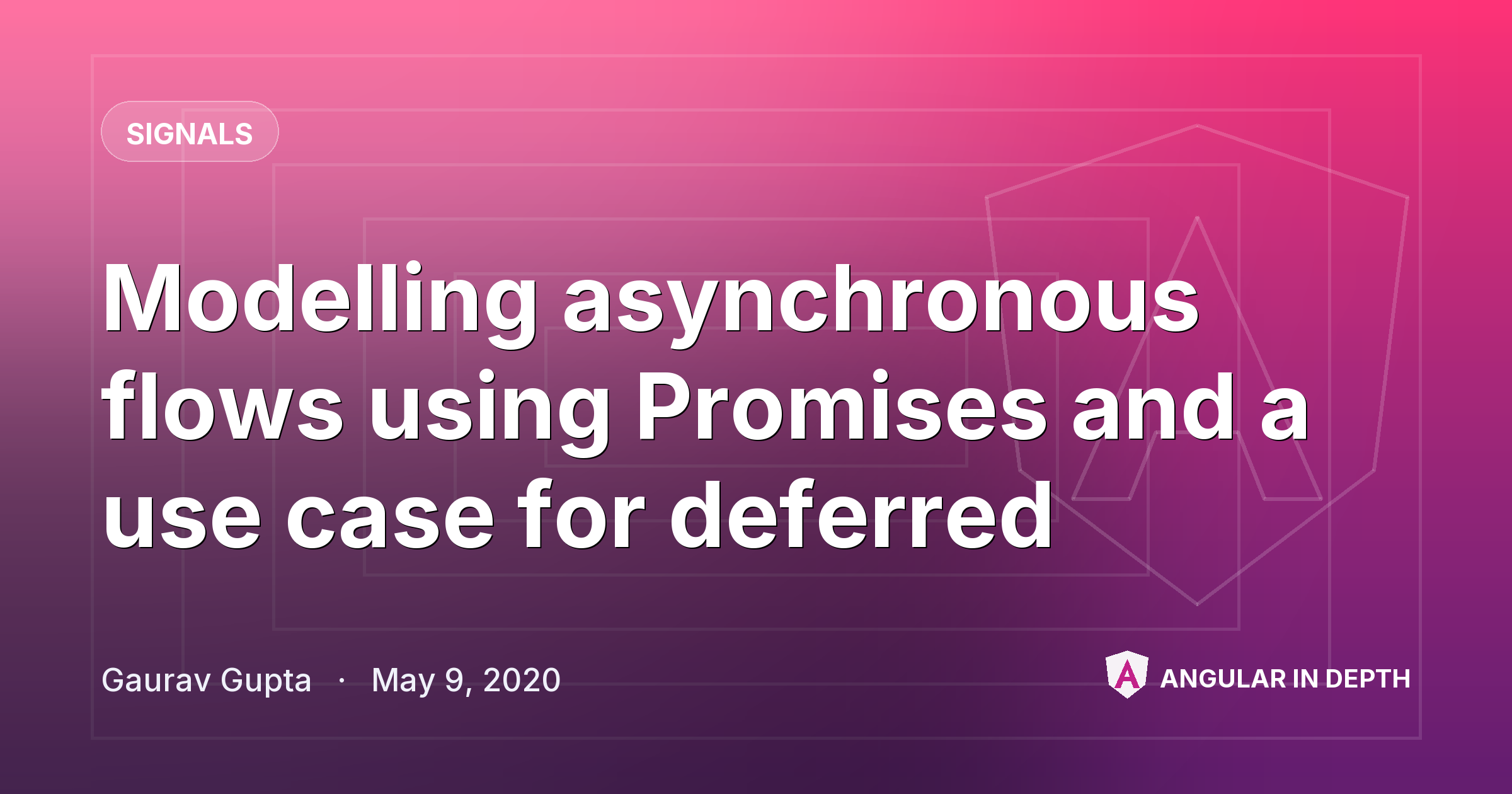 Modelling asynchronous flows using Promises and a use case for deferred Modelling asynchronous flows using Promises and a use case for deferred — Signals article by Gaurav Gupta on Angular In Depth