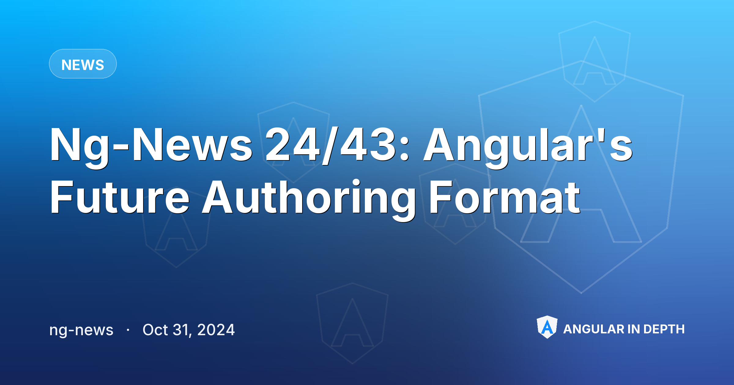 Ng-News 24/43: Angular's Future Authoring Format — News article by ng-news on Angular In Depth
