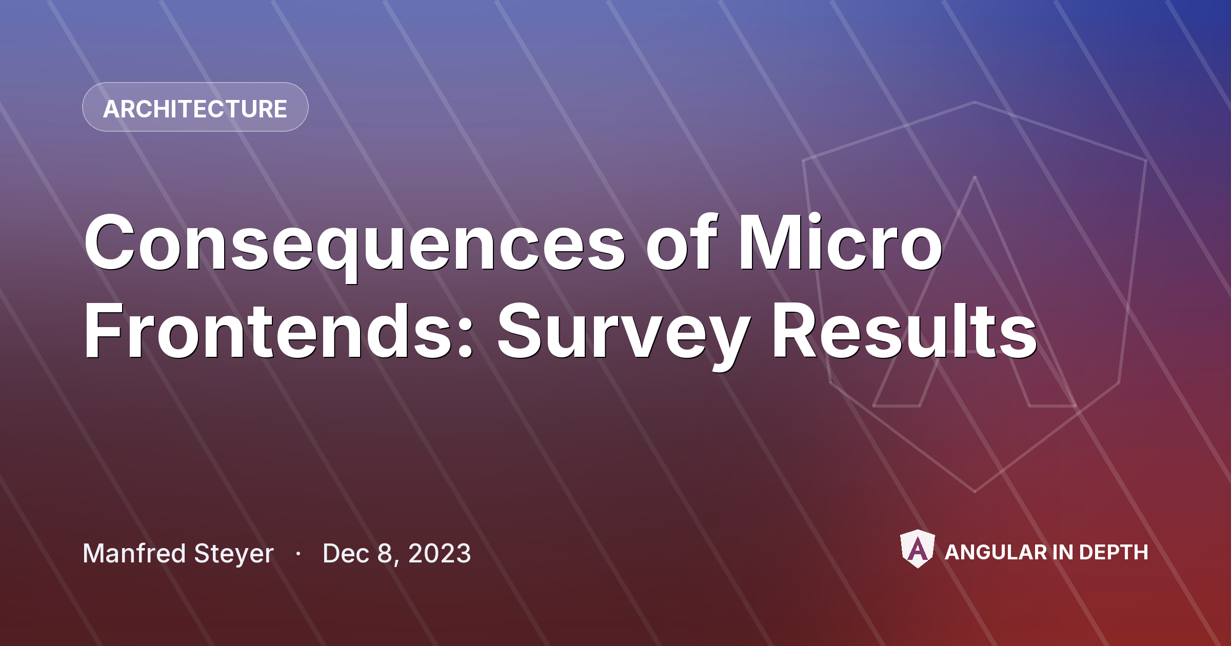 Consequences of Micro Frontends: Survey Results — Architecture article by Manfred Steyer on Angular In Depth