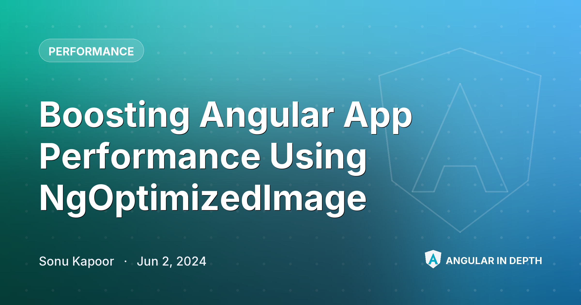 Boosting Angular App Performance Using NgOptimizedImage — Performance article by Sonu Kapoor on Angular In Depth