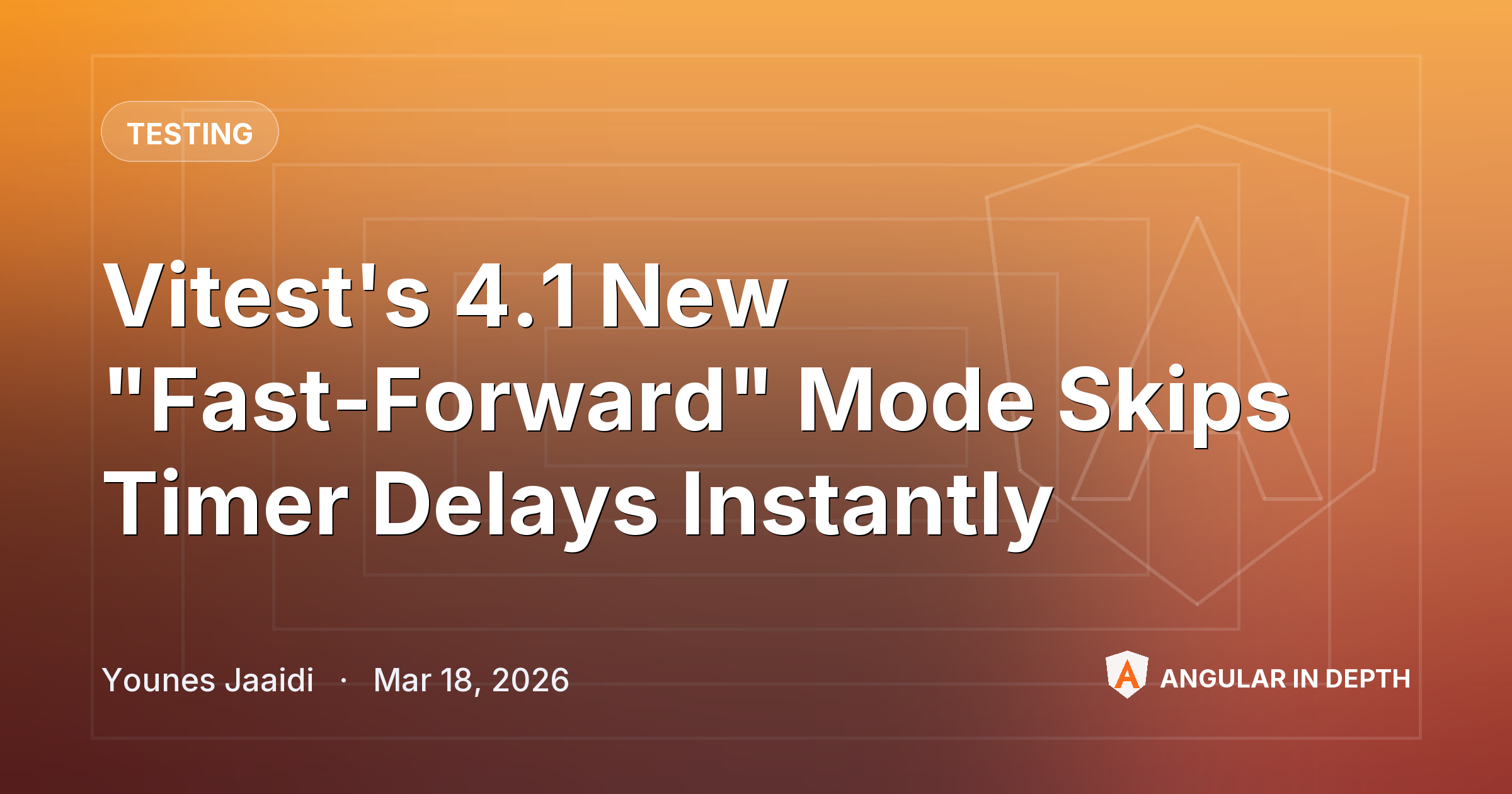 Vitest's 4.1 New "Fast-Forward" Mode Skips Timer Delays Instantly Vitest's 4.1 New "Fast-Forward" Mode Skips Timer Delays Instantly — Testing article by Younes Jaaidi on Angular In Depth