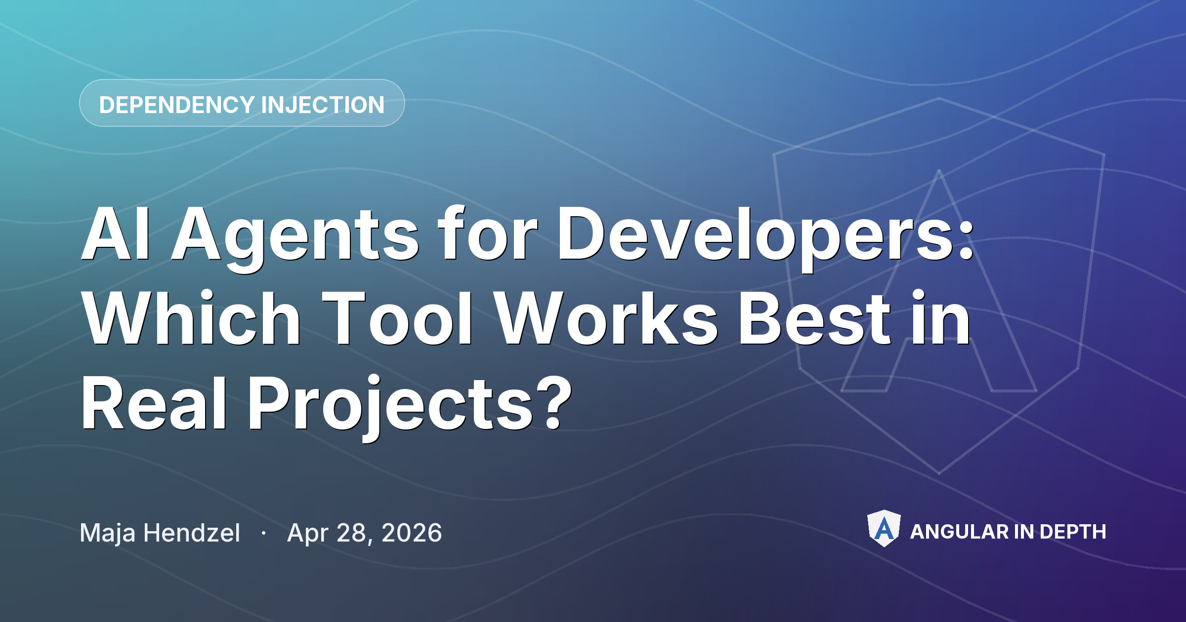 AI Agents for Developers: Which Tool Works Best in Real Projects? — Dependency Injection article by Maja Hendzel on Angular In Depth