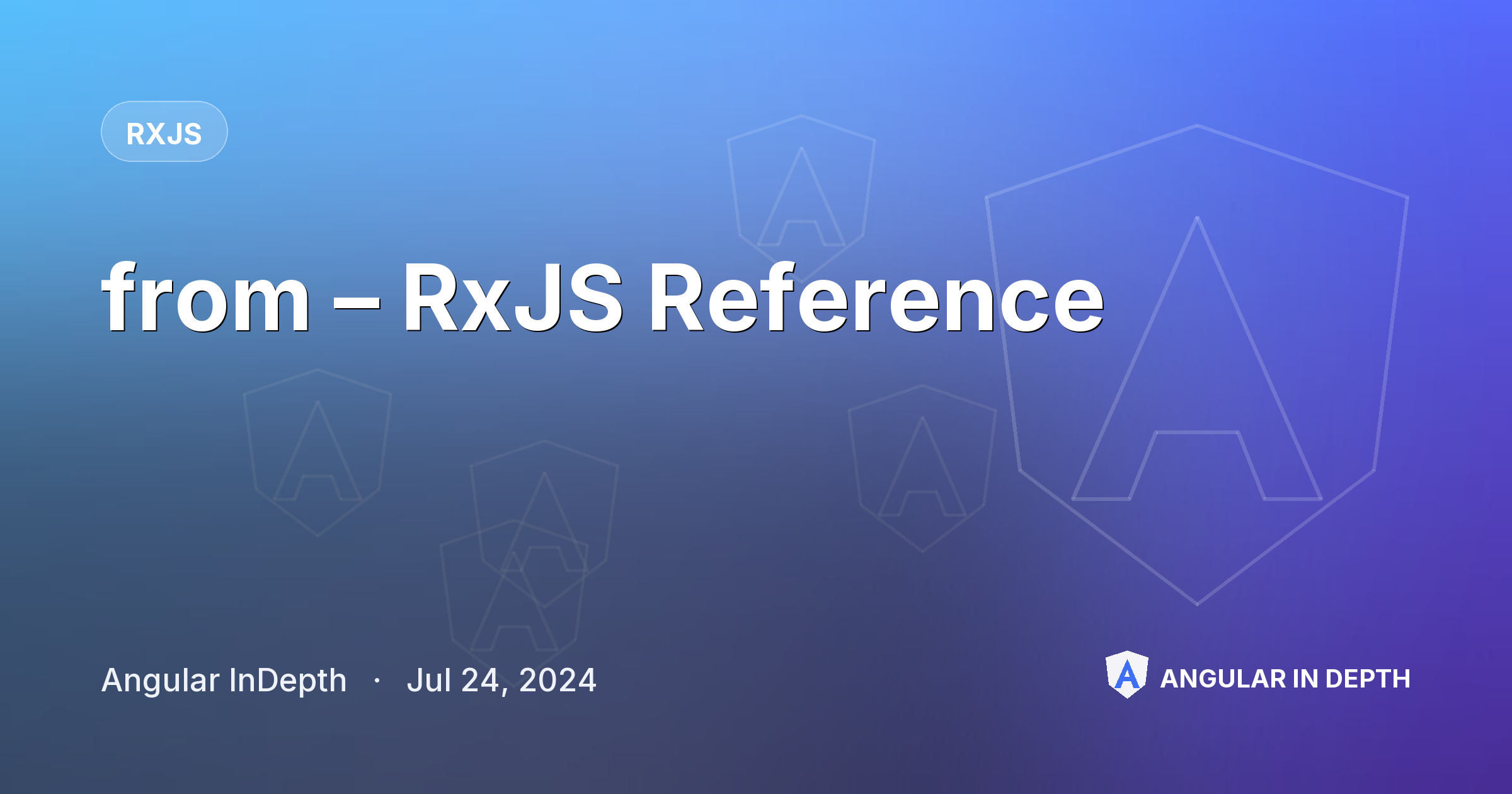 from – RxJS Reference — RxJS article by Angular InDepth on Angular In Depth