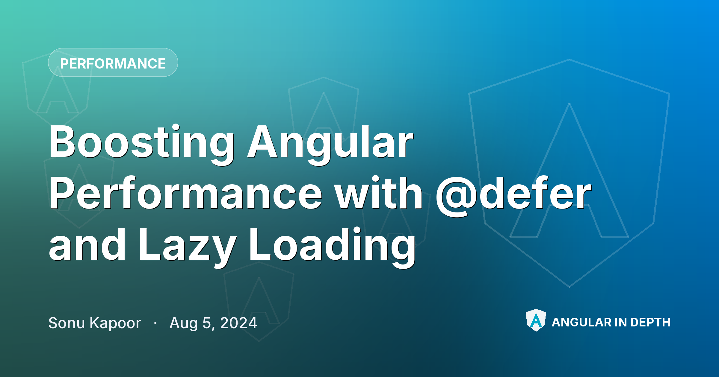 Boosting Angular Performance with @defer and Lazy Loading — Performance article by Sonu Kapoor on Angular In Depth