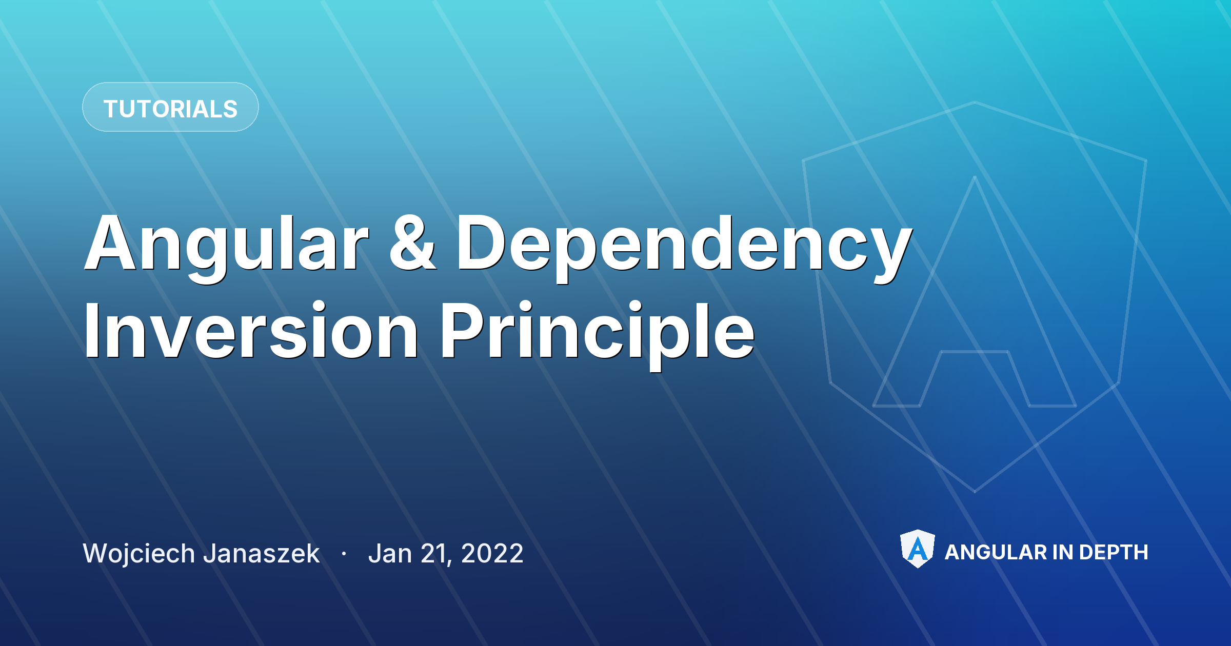 Angular & Dependency Inversion Principle — Tutorials article by Wojciech Janaszek on Angular In Depth