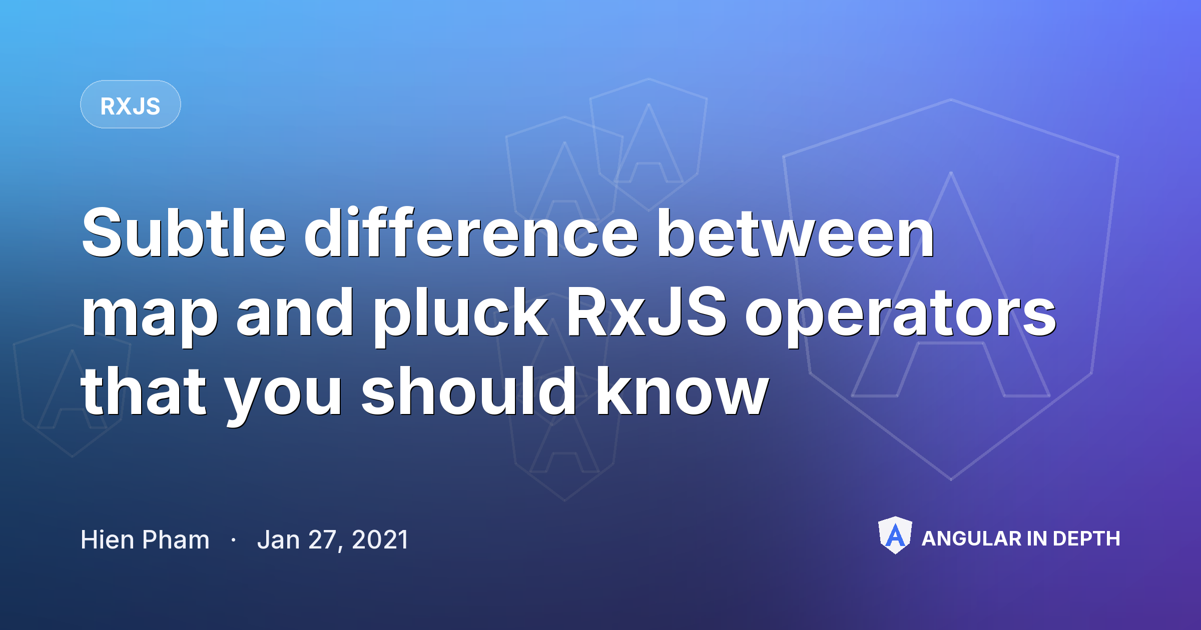 Subtle difference between map and pluck RxJS operators that you should know Subtle difference between map and pluck RxJS operators that you should know — RxJS article by Hien Pham on Angular In Depth