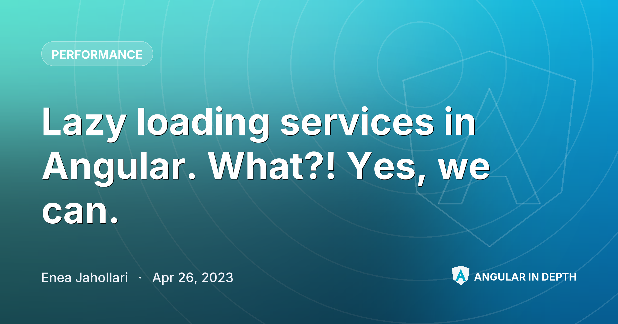 Lazy loading services in Angular. What?! Yes, we can. Lazy loading services in Angular. What?! Yes, we can. — Performance article by Enea Jahollari on Angular In Depth