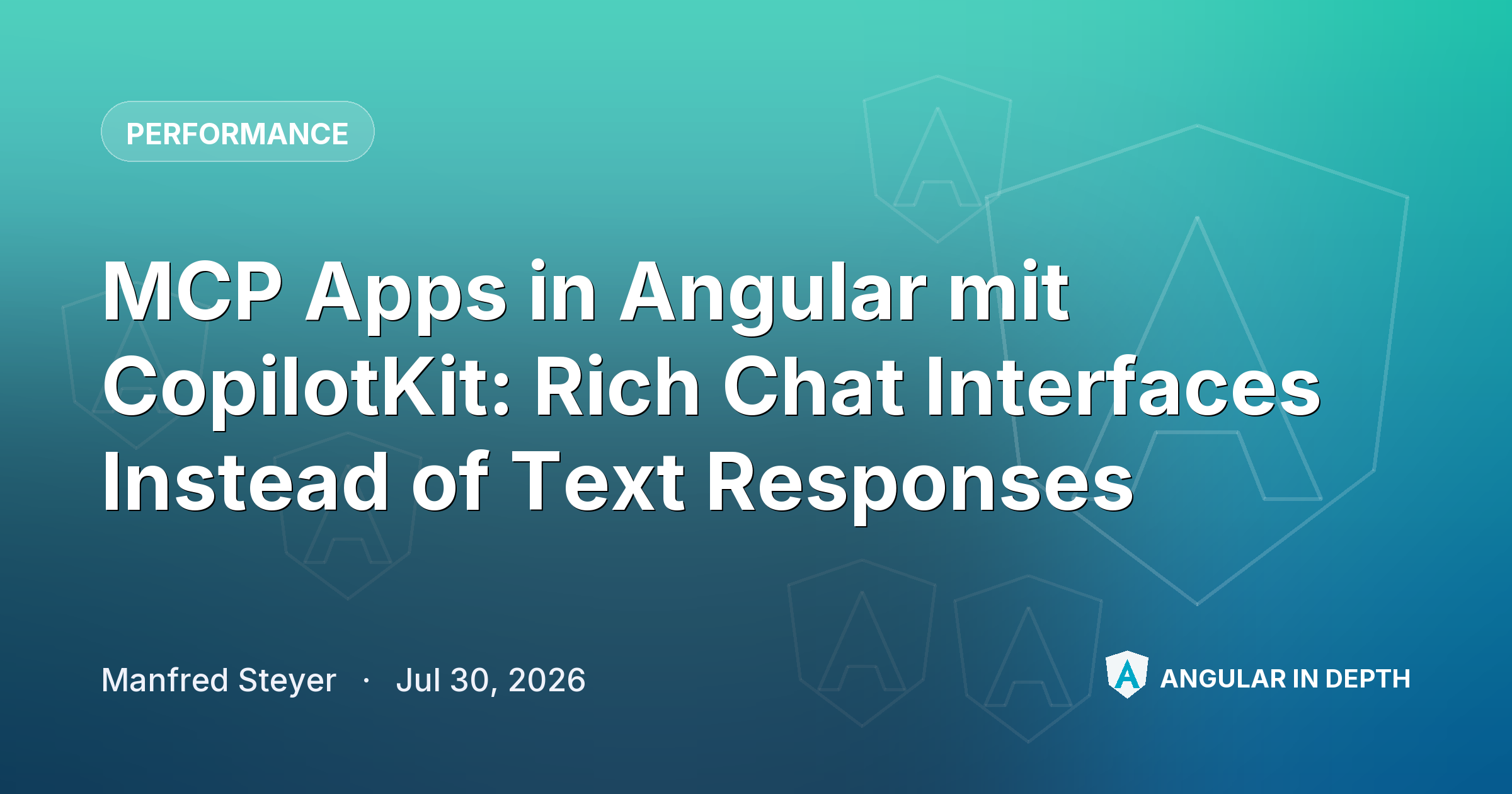 MCP Apps in Angular mit CopilotKit: Rich Chat Interfaces Instead of Text Responses MCP Apps in Angular mit CopilotKit: Rich Chat Interfaces Instead of Text Responses — Performance article by Manfred Steyer on Angular In Depth
