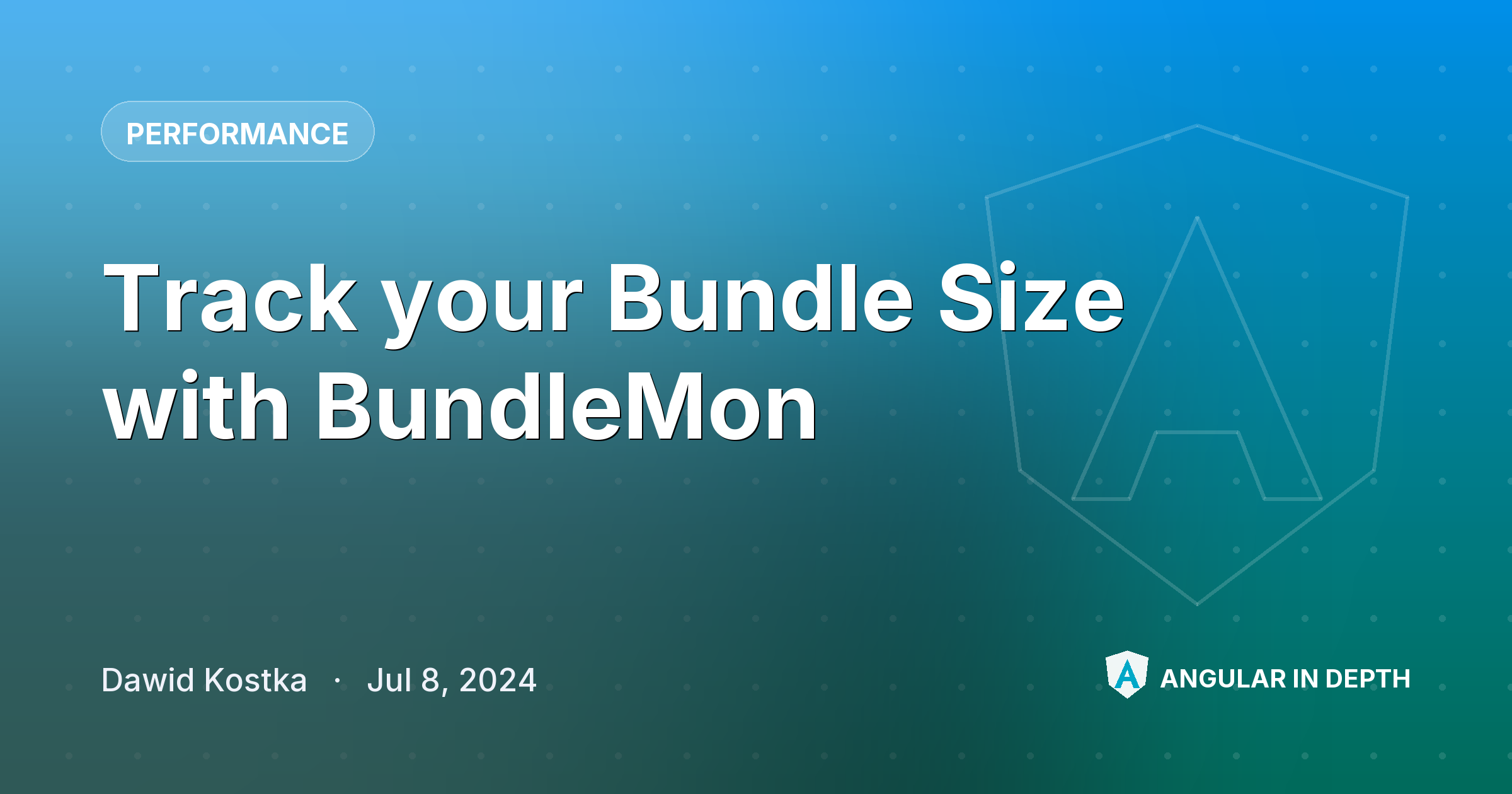 Track your Bundle Size with BundleMon Track your Bundle Size with BundleMon — Performance article by Dawid Kostka on Angular In Depth