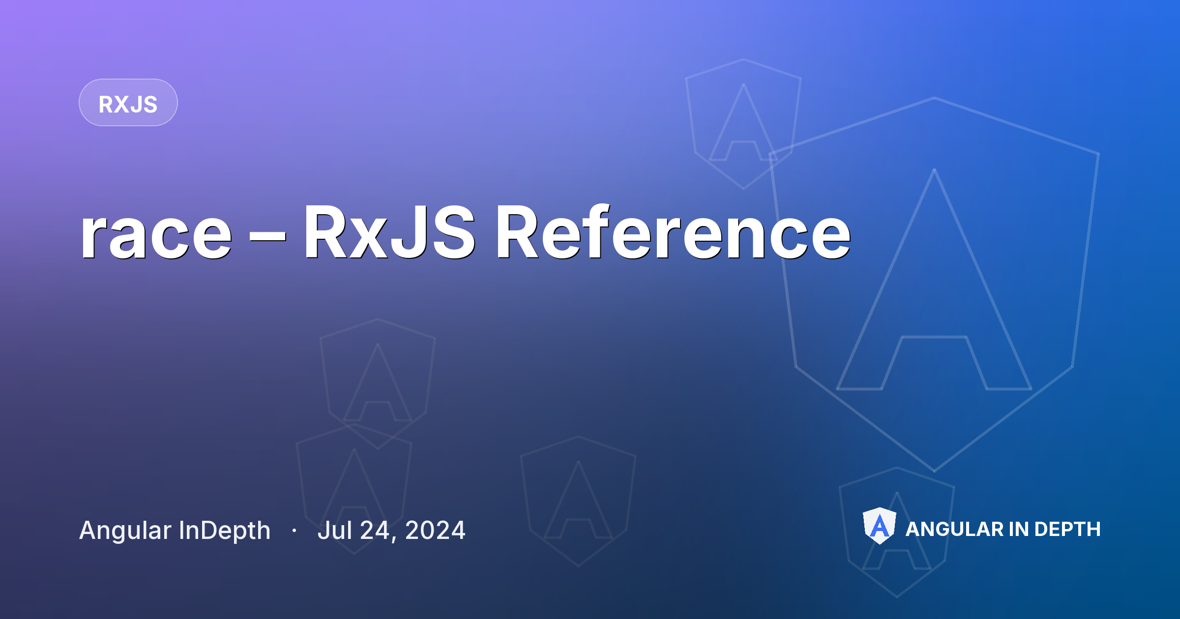 race – RxJS Reference — RxJS article by Angular InDepth on Angular In Depth
