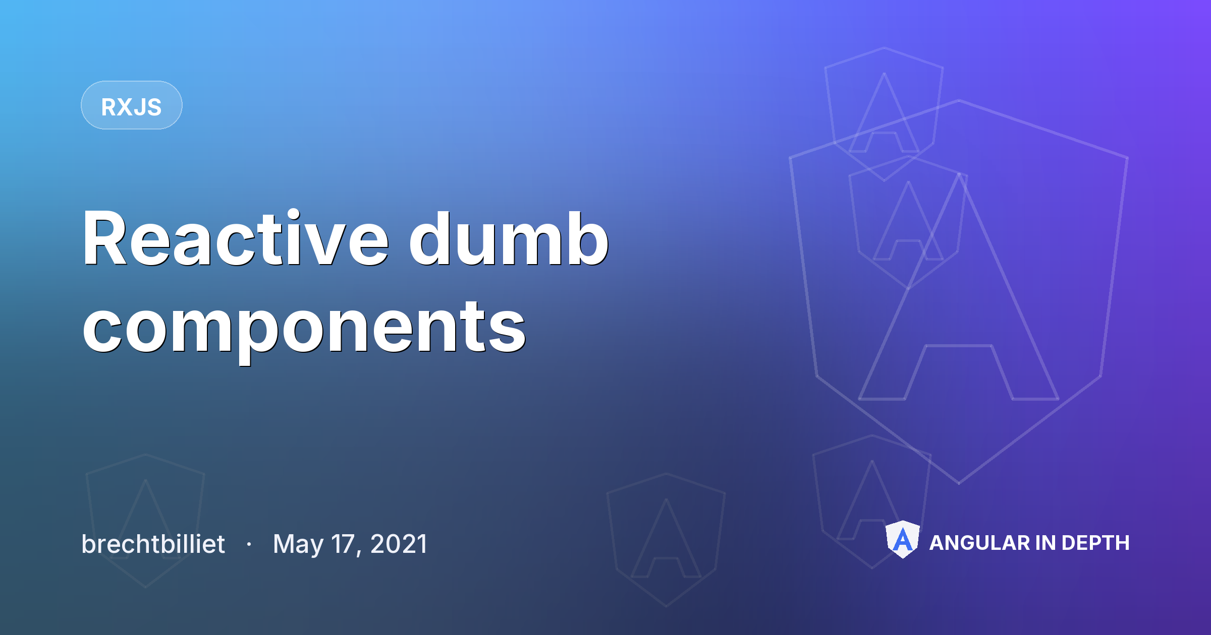 Reactive dumb components — RxJS article by brechtbilliet on Angular In Depth