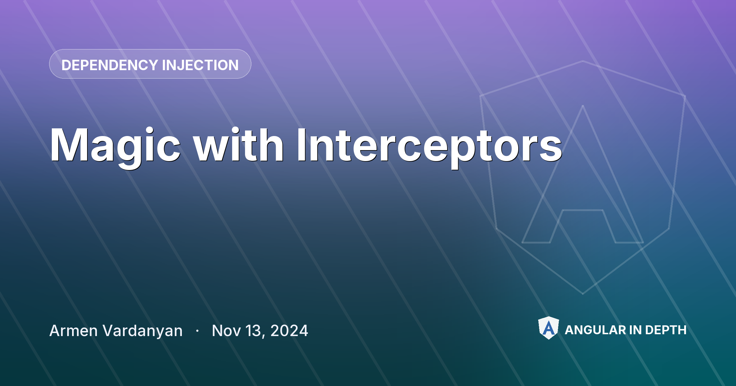 Magic with Interceptors — Dependency Injection article by Armen Vardanyan on Angular In Depth