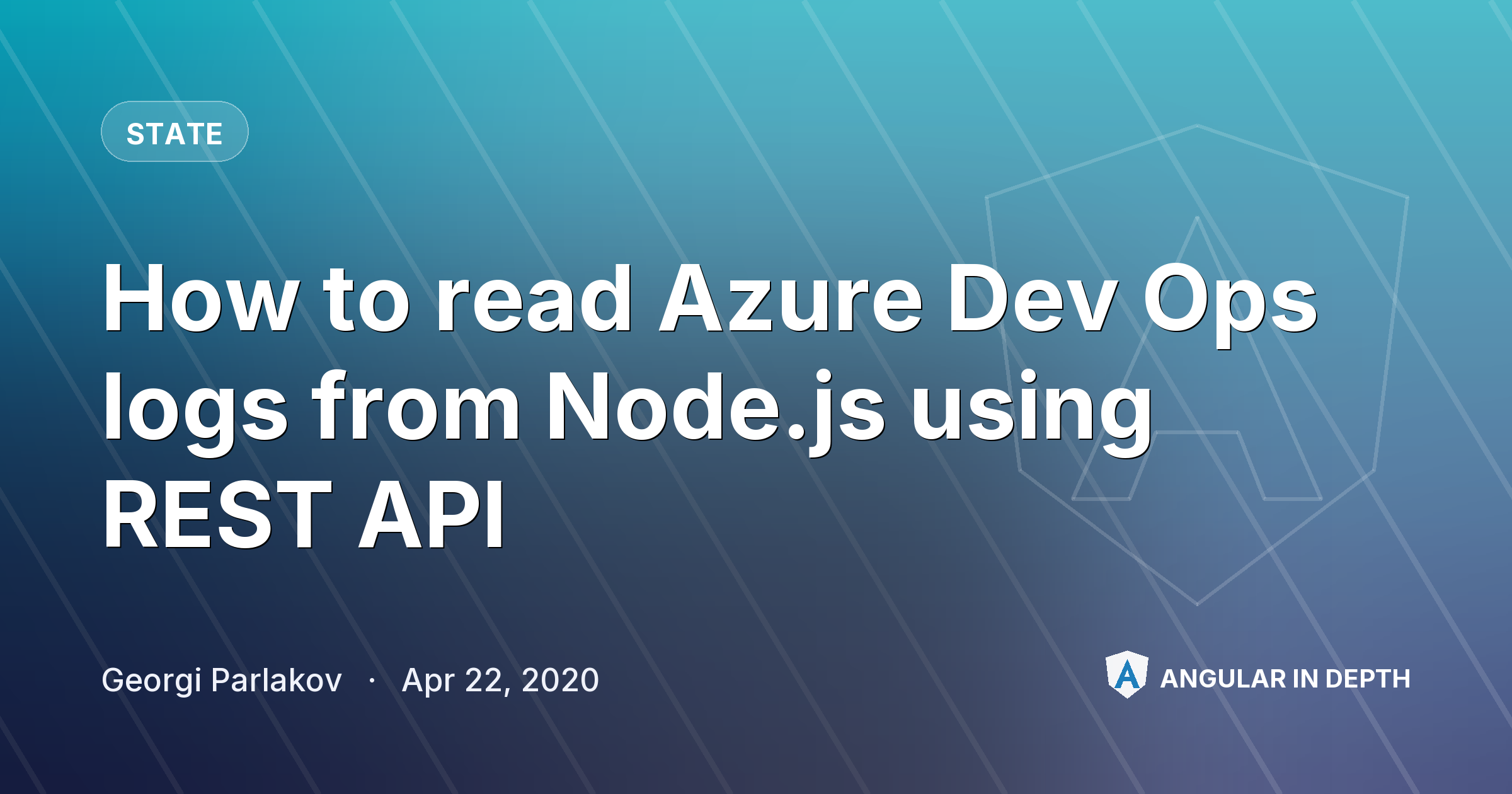 How to read Azure Dev Ops logs from Node.js using REST API How to read Azure Dev Ops logs from Node.js using REST API — State article by Georgi Parlakov on Angular In Depth