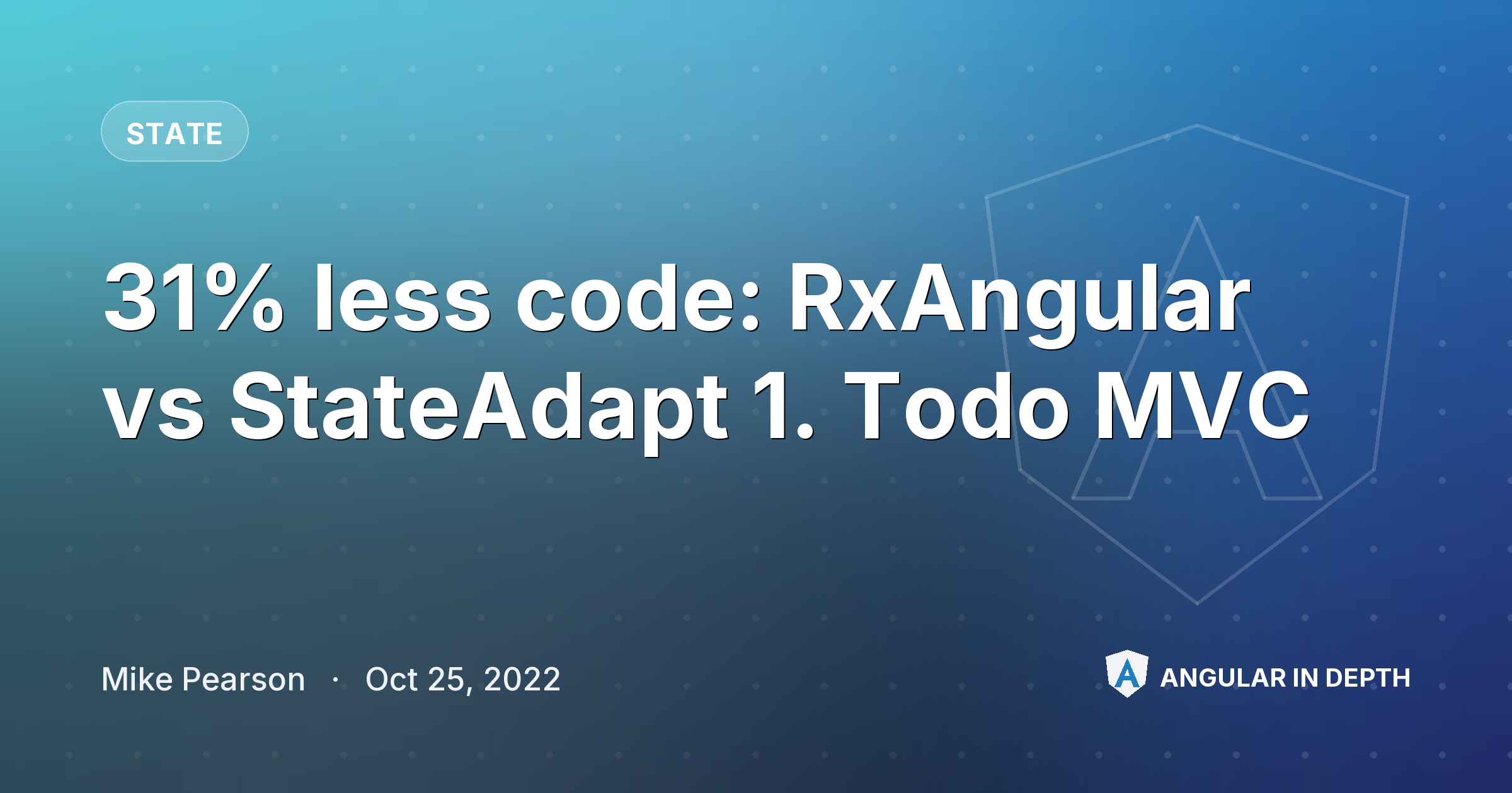 31% less code: RxAngular vs StateAdapt 1. Todo MVC — State article by Mike Pearson on Angular In Depth