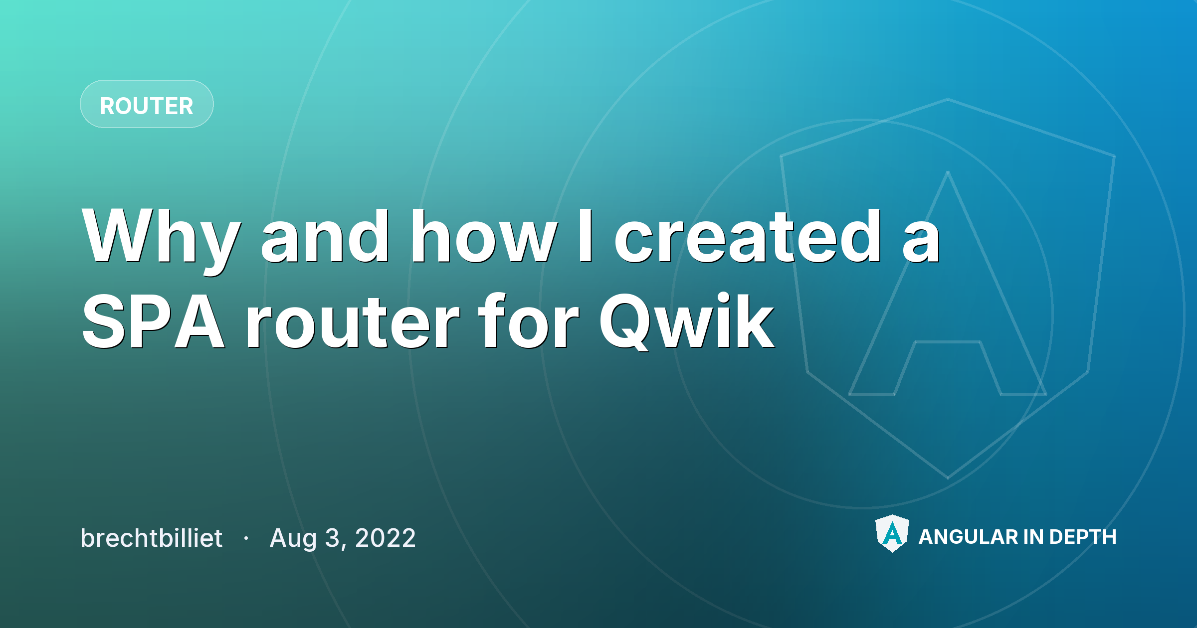 Why and how I created a SPA router for Qwik — Router article by brechtbilliet on Angular In Depth