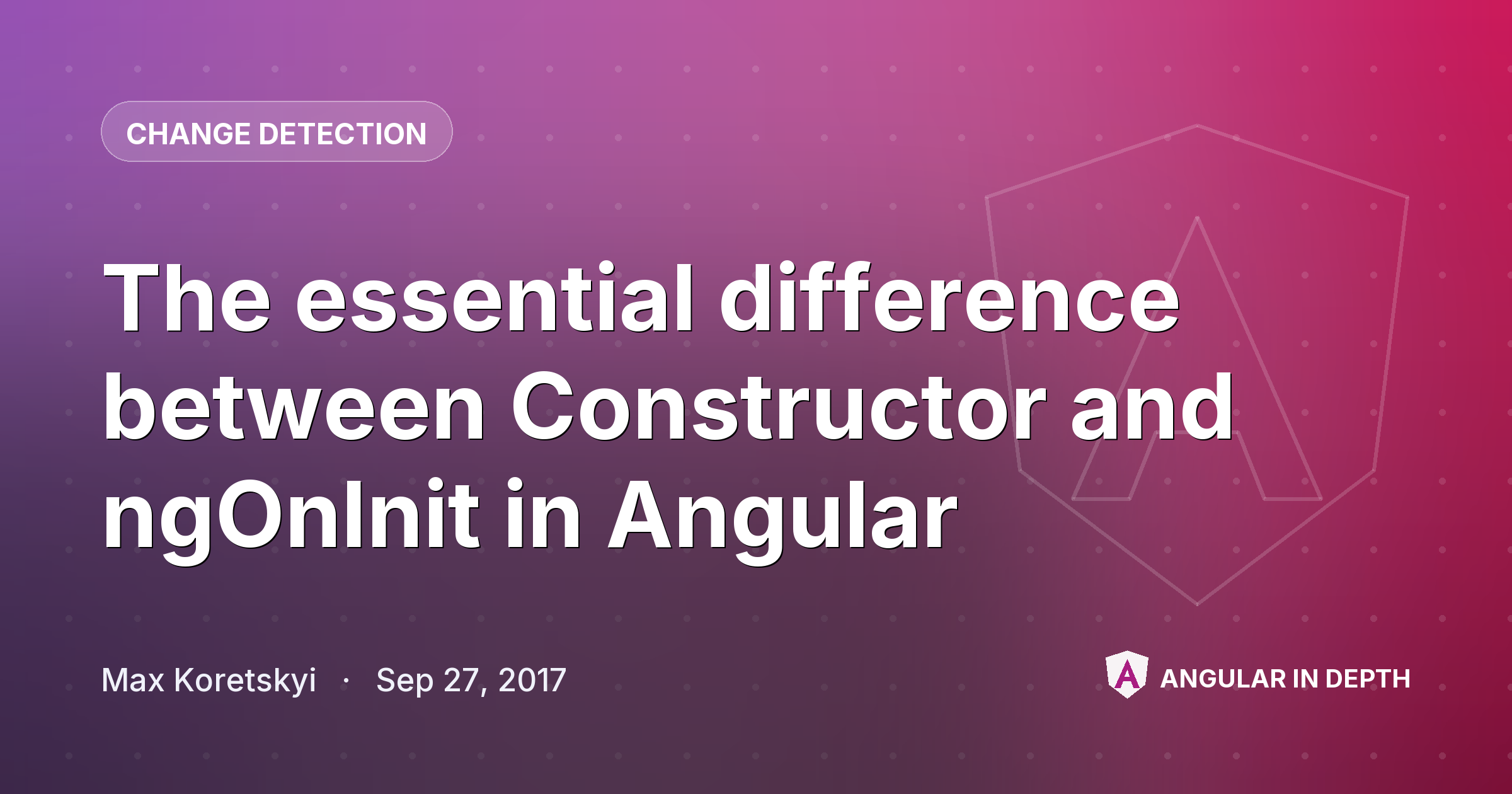 The essential difference between Constructor and ngOnInit in Angular The essential difference between Constructor and ngOnInit in Angular — Change Detection article by Max Koretskyi on Angular In Depth